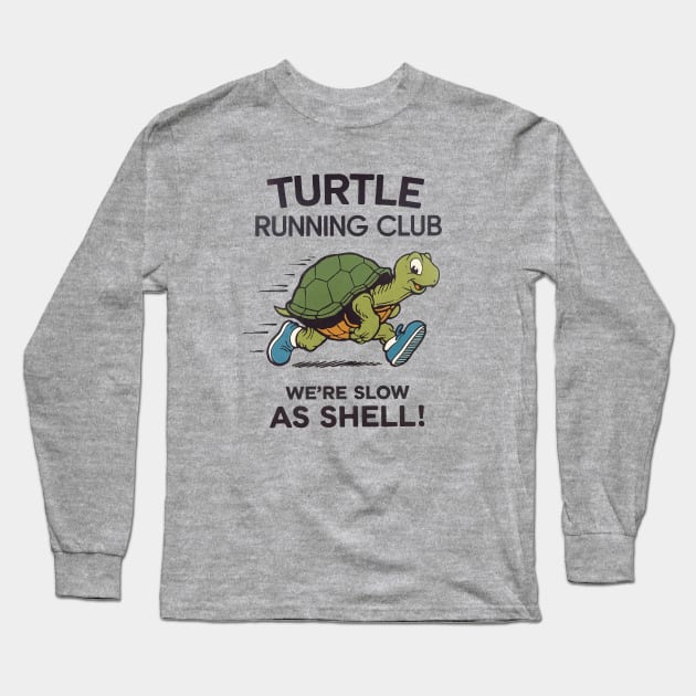 Turtle Running Club Long Sleeve T-Shirt by Be the First to Wear